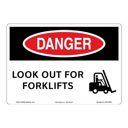 OSHA Comp. Danger/Look Out For Forklifts Safety Signs Indoor/Outdoor Flexible Polyester (ZA) 12x18